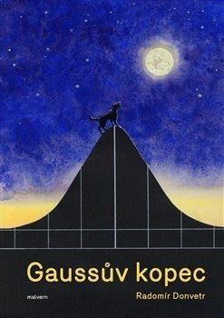 Donvetr Radomír: Gaussův kopec