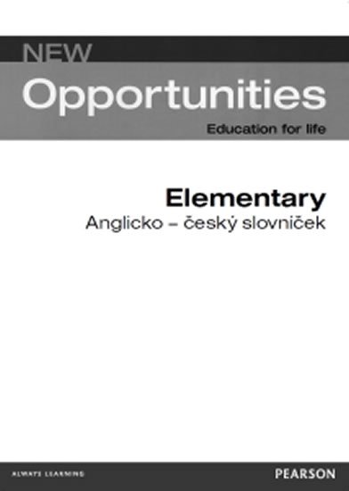neuveden: New Opportunities Elementary: Anglicko - český slovníček neuveden: New Opportunities Elementary: Anglicko - český slovníček
