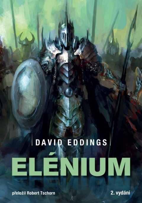 Eddings David: Elénium omnibus - Diamantový trůn, Rubínový rytíř, Safírová růže
