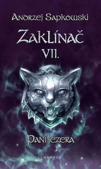 Sapkowski Andrzej: Zaklínač VII. - Paní jezera Sapkowski Andrzej: Zaklínač VII. - Paní jezera