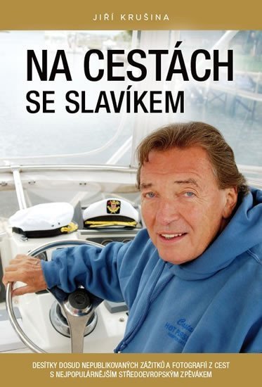 Krušina Jiří: Na cestách se slavíkem