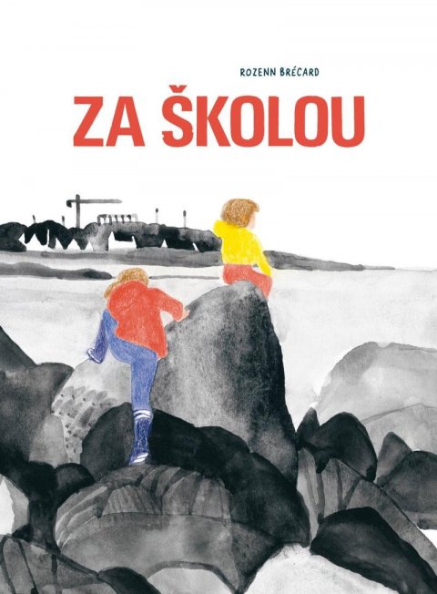 Brécard Rozenn: Za školou