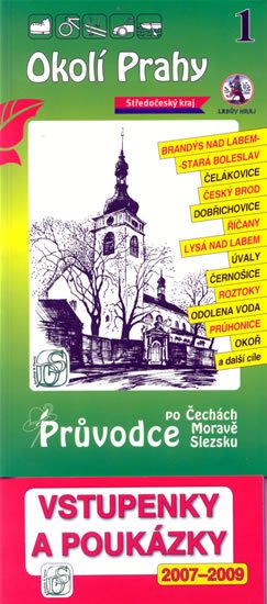 neuveden: Okolí Prahy 1. - Průvodce po Č,M,S + volné vstupenky a poukázky neuveden: Okolí Prahy 1. - Průvodce po Č,M,S + volné vstupenky a poukázky