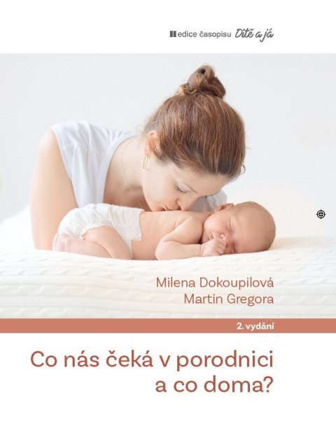 : Co nás čeká v porodnici a co doma
