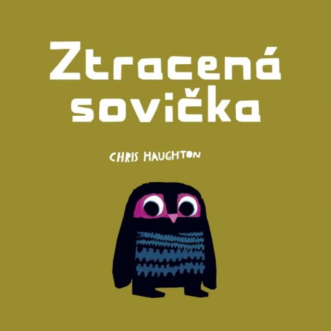 Haughton Chris: Ztracená sovička