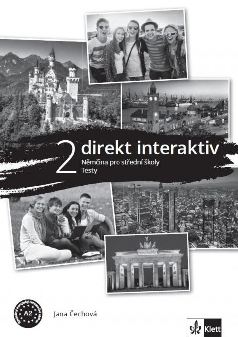 Čechová Jana: Direkt interaktiv 2 (A2) – kniha testů Čechová Jana: Direkt interaktiv 2 (A2) – kniha testů