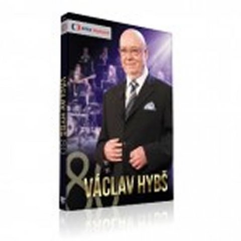 Hybš Václav: Václav Hybš 80 - DVD