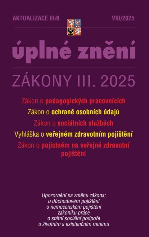 neuveden: Aktualizace III/6 2025 Zákon o pedagogických pracovnících neuveden: Aktualizace III/6 2025 Zákon o pedagogických pracovnících