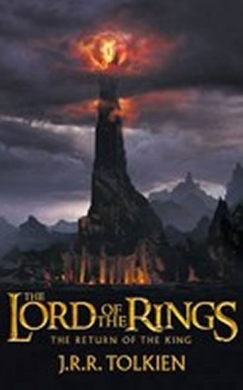 Tolkien J. R. R.: The Lord of the Rings: The Return of the King