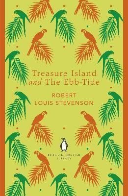 Stevenson Robert Louis: Treasure Island and The Ebb-Tide Stevenson Robert Louis: Treasure Island and The Ebb-Tide