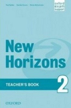 Radley Paul: New Horizons 2 Teacher´s Book