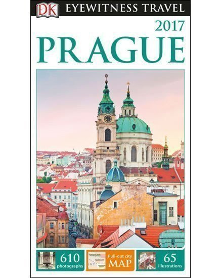 neuveden: Prague 2017 - DK Eyewitness Travel Guide