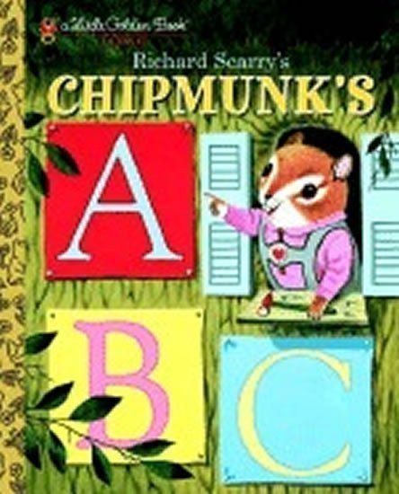 Scarry Richard: Richard Scarry´s Chipmunk´s ABC