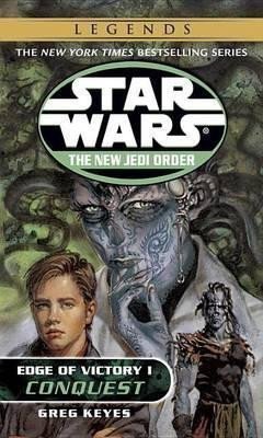 Keyes Greg: Star Wars Legends: Conquest