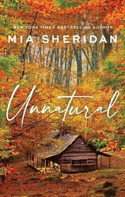 Sheridan Mia: Unnatural