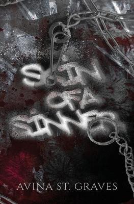 St. Graves Avina: Skin of a Sinner