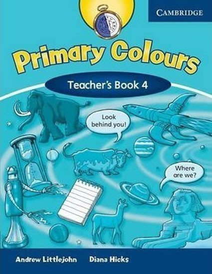 Hicks Diana: Primary Colours 4: Teacher´s Book