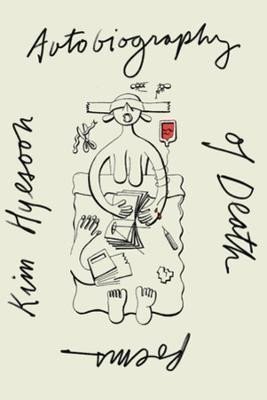 Hyesoon Kim: Autobiography of Death