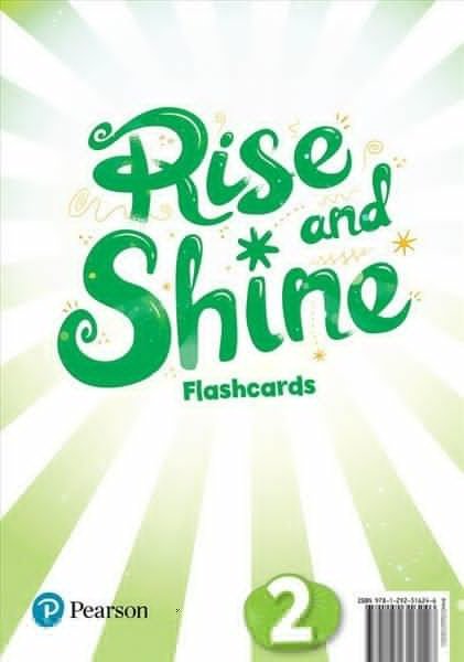 kolektiv autorů: Rise and Shine Level 2 Flashcards kolektiv autorů: Rise and Shine Level 2 Flashcards
