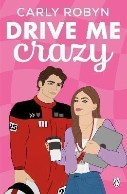 Robyn Carly: Drive Me Crazy