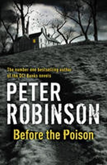 Robinson Peter: Before the Poison