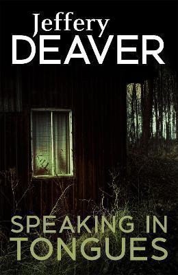 Deaver Jeffery: Speaking In Tongues
