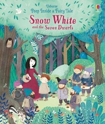 Milbourneová Anna: Peep Inside a Fairy Tale Snow White and the Seven Dwarfs