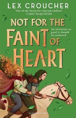 Croucher Lex: Not for the Faint of Heart: from the award-winning author of Gwen and Art A