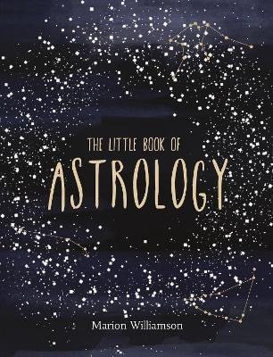 Williamson Marion: Little Book of Astrology