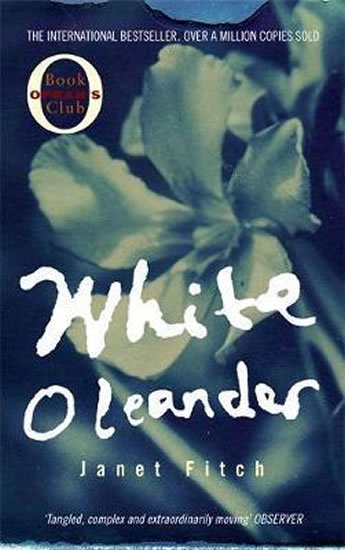 Fitch Janet: White Oleander