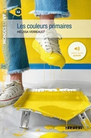 Verreault Mélissa: Mondes en VF A2 Les couleures primaires