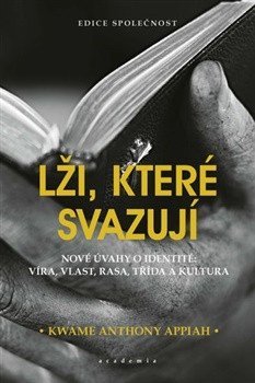 -: Lži, které svazují