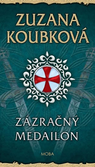 Koubková Zuzana: Zázračný medailon Koubková Zuzana: Zázračný medailon