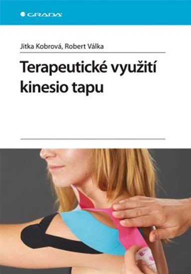 Kobrová Jitka: Terapeutické využití kinesio tapu