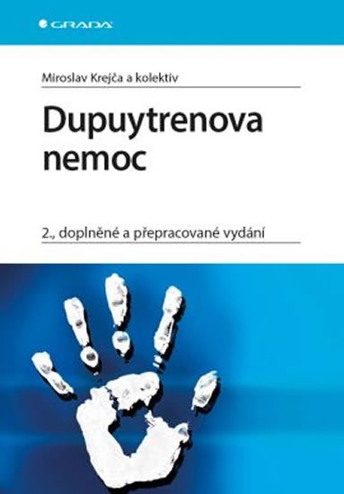Krejča Miroslav: Dupuytrenova nemoc
