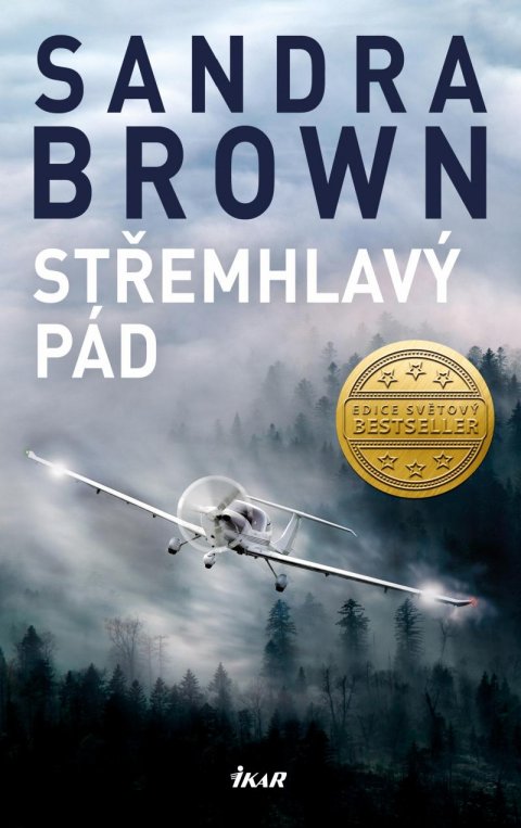 Brown Sandra: Střemhlavý pád Brown Sandra: Střemhlavý pád