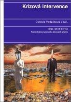 Vodáčková Daniela: Krizová intervence Vodáčková Daniela: Krizová intervence