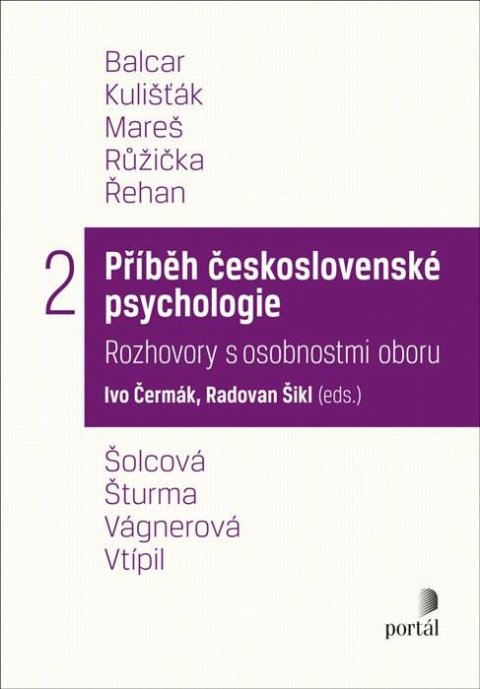 Čermák Ivo: Příběh československé psychologie II. Čermák Ivo: Příběh československé psychologie II.