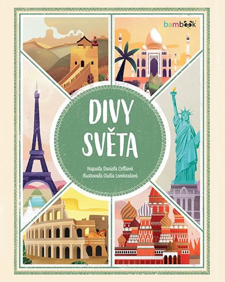 Celliová Daniela: Divy světa