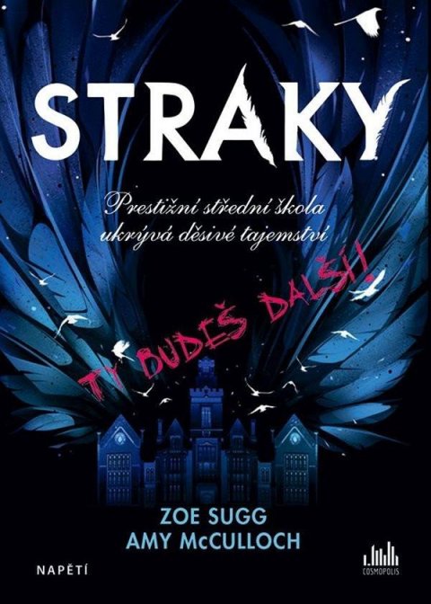 Sugg Zoe: Straky - Ty budeš další!