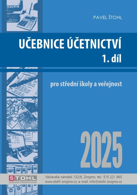 Štohl Pavel: Učebnice Účetnictví I. díl 2025