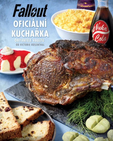 Rosenthal Victoria: Fallout - Oficiální kuchařka obyvatele Vaultu