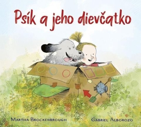 Brockenbrough Martha: Psík a jeho dievčatko (slovensky)