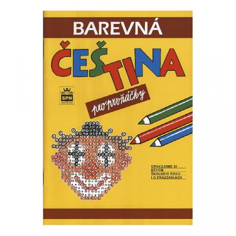 Pavlová Jana: Barevná čeština pro prvňáčky Pavlová Jana: Barevná čeština pro prvňáčky