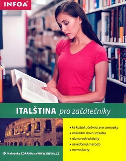 Wightwick Jane: Italština pro začátečníky/INFOA