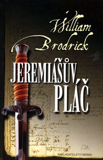 Brodrick William: Jeremiášův pláč