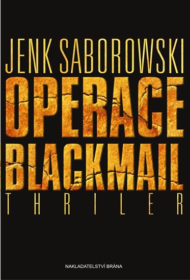Saborowski Jenk: Operace Blackmail