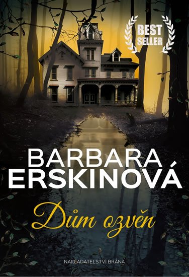 Erskinová Barbara: Dům ozvěn