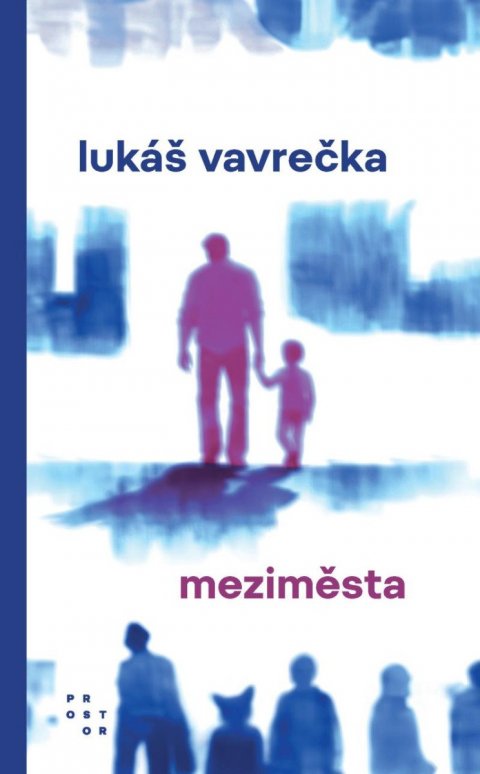 Vavrečka Lukáš: Meziměsta Vavrečka Lukáš: Meziměsta