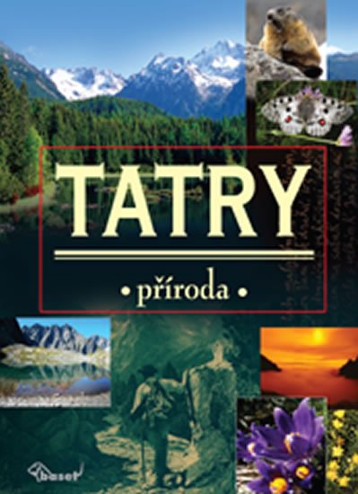 kolektiv autorů: Tatry